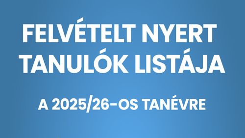 FELVÉTELT NYERTEK LISTÁJA